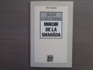Miroir de la Shahàda.. CANTEINS Jean