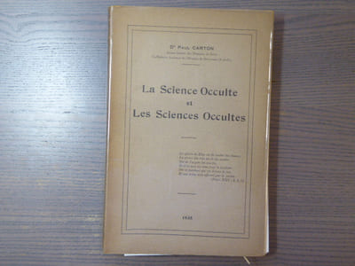 La Science Occulte et Les Sciences Occultes.
