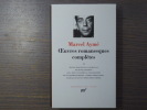 OEUVRES ROMANESQUES COMPLETES. Tome II.. AYME Marcel