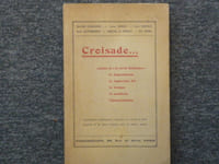 CROISADE...contre le "je m'en fichisme", le dogmatisme, la mauvaise foi, la hargne, la muflerie, l'immoralisme.
