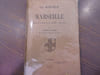 La Banlieue de Marseille.. SAUREL Alfred