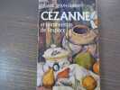CEZANNE et l'expression de l'espace.. BRION-GUERRY Liliane