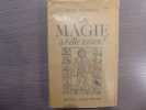 LA MAGIE a-t-elle raison?.. TRINTZIUS René
