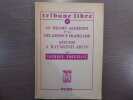 Le Drame Algérien et la Décade Française - Réponse à Raymond Aron.. SOUSTELLE Jacques