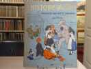 L'HISTOIRE D'ALSACE racontée aux petits enfants d'Alsace et de France par l'oncle HANSI avec beaucoup de jolies images de HANSI et de HUEN.. HANSI - ...