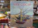Les peintures magistrales de VAN GOGH.. THOMSON Belinda