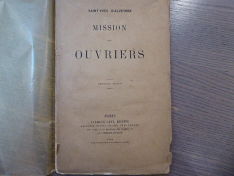 MISSION des OUVRIERS.. SAINT YVES D'ALVEYDRE