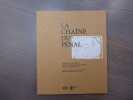 LA CHAINE DU PENAL. Crimes et Ch&acirc;timents dans la R&eacute;publique de Gen&egrave;ve sous l'Ancien R&eacute;gime.. COLLECTIF