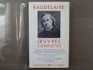 Oeuvres complètes.. BAUDELAIRE Charles