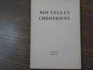 Nouvelles chroniques.. MORGAN Charles - GIDE Andr&eacute; - NOUVELLES CHRONIQUES