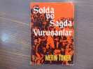 Solda Ve Sagda Vurusanlar.. TOKER Metin