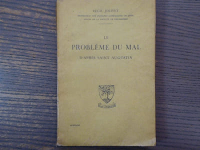 Le Problème du Mal d'après Saint Augustin.