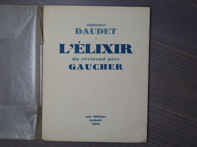 L'élixir du révérend père Gaucher.