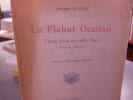 Lo Flahut Occitan. Cantas Novas sus Vielhs Aires (  Paraulas e Muzica ).. ESTIEU Prosper