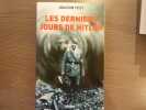 Les Derniers Jours de HITLER.. FEST Joachim
