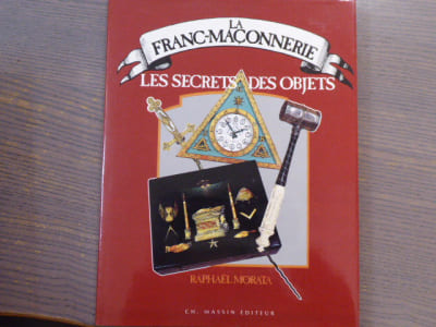 Les Objets de la Franc-Maçonnerie.