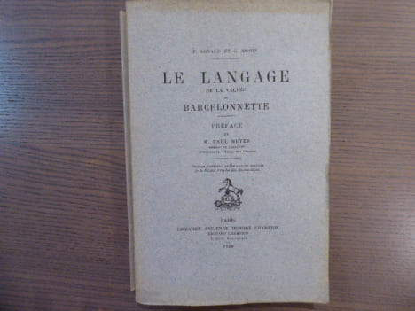 LE LANGAGE de la Vallée de BARCELONNETTE.. ARNAUD F. - MORIN G.