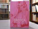 EROTICA. 20th Century. From DALI to CRUMB.  Volume II. ( Taschen Icons ).. NERET Gilles