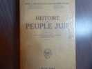 Histoire du peuple juif.. MARGOLIS Max - MARX Alexandre