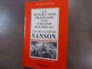 La Révolution Française vue par son bourreau. Journal de Charles-Henri SANSON.. LEBAILLY Monique