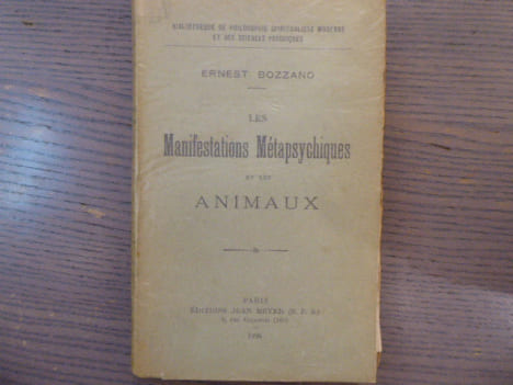 Les manifestations métapsychiques et les animaux.. BOZZANO Ernest