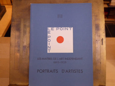 Les Maîtres de l'Art Indépendant, 1895-1925. Portraits d'artistes. LE POINT Revue Artistique et Littéraire. N°III.. Les Maîtres De L'Art Indépendant ...