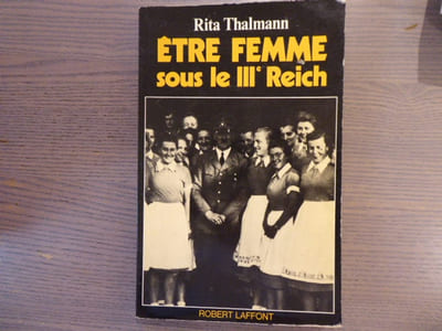 Etre Femme sous le IIIe REICH.