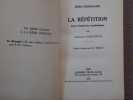 La R&eacute;p&eacute;tition - Essai d'exp&eacute;rience psychologique.. KIERKEGAARD Soren - CONSTANTIUS Constantin.