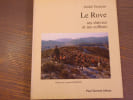 Le ROVE - ses ch&egrave;vres et ses collines.. GOUIRAN Andr&eacute;