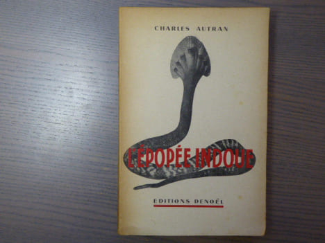 L'EPOPEE INDOUE - Etude de l'Arrière-Fonds Ethnographique et Religieux.. AUTRAN Charles