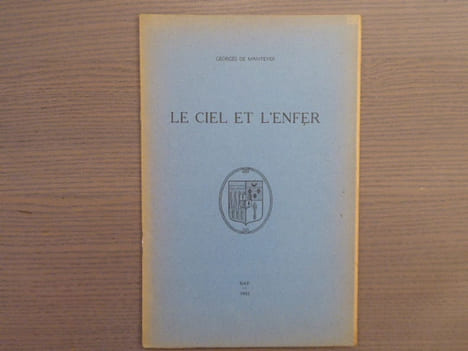 Le Ciel et L'Enfer.. MANTEYER Georges ( De )