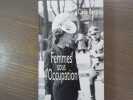 Femmes sous l'Occupation.. BERTIN Célia