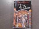 L'Ordre de Cluny.. PACAUT Marcel