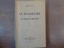 Le Mandéisme et les Origines Chrétiennes.. LOISY Alfred