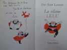La vilaine LULU. DESSIN ORIGINAL sign&eacute; de Yves SAINT-LAURENT.. SAINT LAURENT Yves