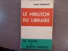 Le Mirliton du libraire.. DOMMERGUES Marcel