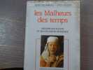Les Malheurs des temps. Histoire des Fl&eacute;aux et des Calamit&eacute;s en France.. DELUMEAU Jean - LEQUIN Yves