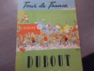 Tour de France.. DUBOUT Albert