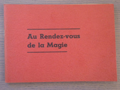 Au rendez-vous de la Magie.