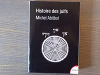 Histoire des juifs. De la genèse à nos jours.