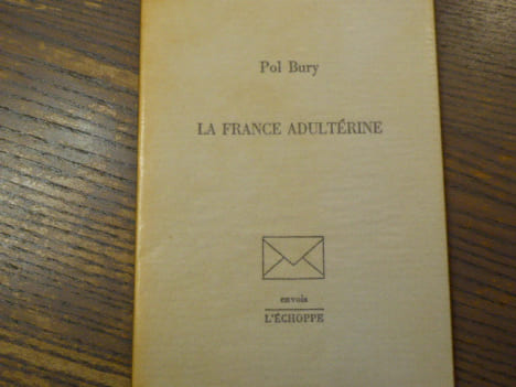 La France Adultérine.. BURY Pol