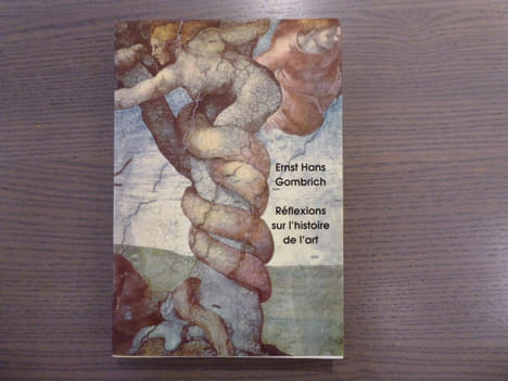 Réflexions sur l'histoire de l'art.. GOMBRICH Ernst Hans