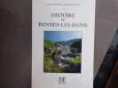 Histoire de Rennes-Les-Bains.. RIVIERE Jacques Et BOUMENDIL Claude