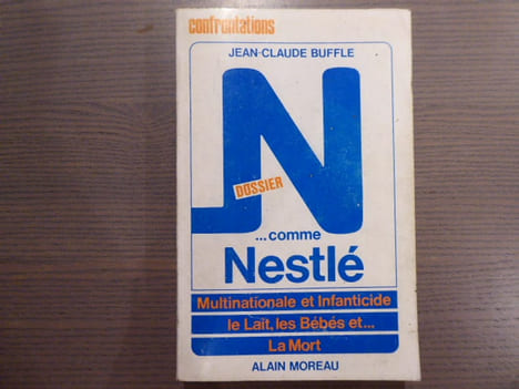 DOSSIER N... comme NESTLE.. BUFFLE Jean-Claude