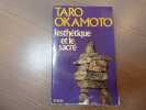 L'Esthétique et le Sacré.. OKAMOTO Taro