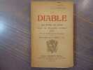 LE DIABLE. Ses paroles, son action dans les possédés d'Illfurt ( Alsace ) d'après les documents historiques.. SUTTER P.