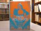 PARIS - HOLLYWOOD. ( Taschen Icons ).. JACQUES Serge