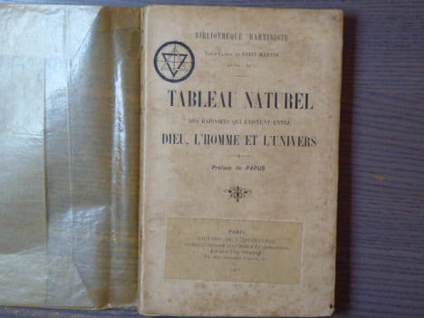 TABLEAU NATUREL des rapports qui existent entre DIEU, l'HOMME et l'UNIVERS.. SAINT-MARTIN Louis Claude ( De )