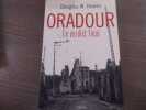 ORADOUR. Le verdict final.. HAWES Douglas W.
