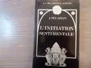 L'Initiation sentimentale.. PELADAN J.